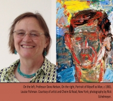 On the left, Professor Dona Nelson, On the right, Portrait of Myself as Man, c 1983, Louise Fishman. Courtsey of artist and Cheim & Read, New York; photography by Rick Echelmeyer On the left, Professor Dona Nelson, On the right, Portrait of Myself as Man, c 1983, Louise Fishman. Courtsey of artist and Cheim & Read, New York; photography by Rick Echelmeyer