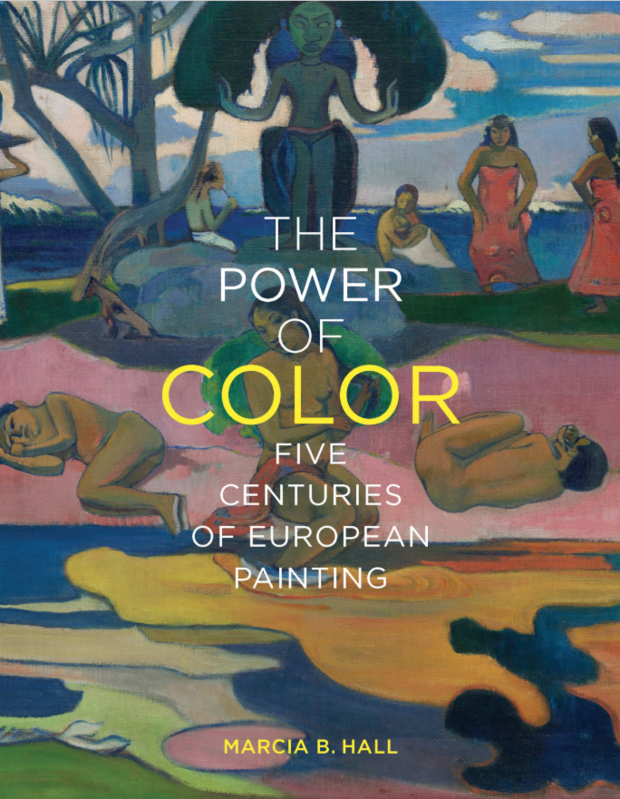 The Power of Color: Five Centuries of European Painting The Power of Color: Five Centuries of European Painting